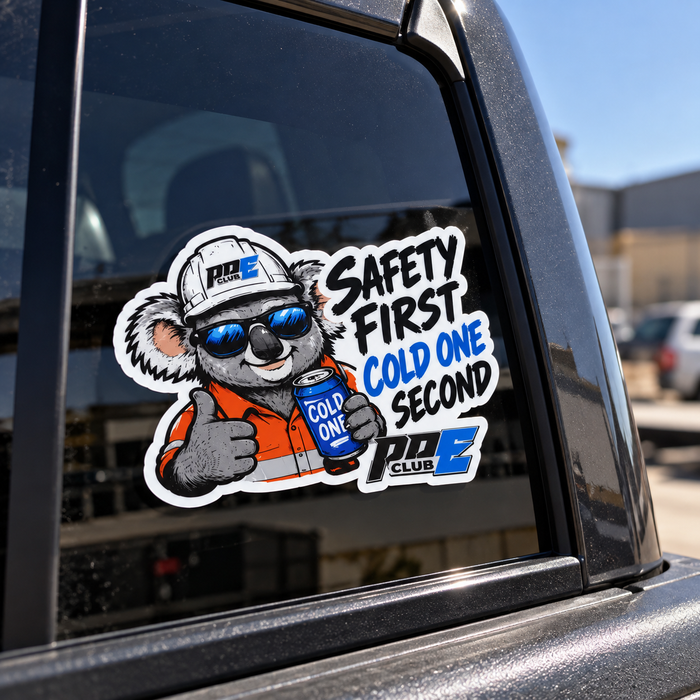 PPE CLUB "SAFETY FIRST COLD ONE SECOND" STICKER